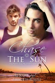 Chase The Sun (Sapphire Cay #3) by R.J. Scott