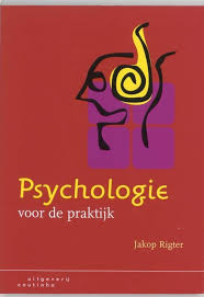 Bol Com Psychologie Voor De Praktijk 9789062832842 Jakop Rigter Boeken