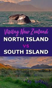 New Zealand North Island Vs South Island New Zealand North New Zealand Travel Guide North Island New Zealand
