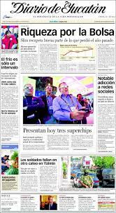 Las noticias de las que no hablan los principales canales internacionales. Newspaper Diario De Yucatan Mexico Newspapers In Mexico Friday S Edition January 8 Of 2010 Kiosko Net