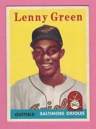 Lots of topps trading card to choose from. 1958 Topps Baseball Lenny Green Card 471 Baltimore Orioles Ex Ebay