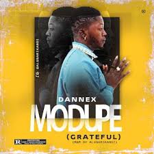 Download Mp3 Dannex Modupe Grateful In 2020 Music Album Cover Grateful Inspirational Songs