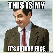 See more ideas about its friday quotes, friday humor, happy friday quotes. This Is My Its Friday Face Meme
