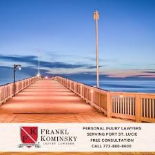 If you are the family member of someone killed in. Port St Lucie Personal Injury Lawyer Frankl Kominsky Injury Lawyers