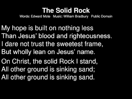 My hope is built on nothing less. My Hope Is Built On Nothing Less Than Jesus Blood And Righteousness Ppt Download