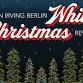 An Irving Berlin White Christmas Revue event image