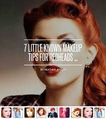 7 Little Known Makeup Tips For Redheads Makeup Tips For Redheads Red Hair Makeup Redhead Makeup
