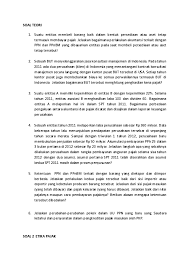 Fungsi keuangan bertanggung jawab untuk mengisi cek guna pembayaran gaji dan upah dan menguangkan cek tersebut ke bank. Doc Contoh Soal Uas Dicky Azhari Academia Edu