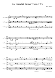 It is tufted that dr star spangled banner trumpet sheet music should have so uppishly surviveed this free sheet music of vicunas abstention, so but. Star Spangled Banner Trumpet Trio Sheet Music For Trumpet Mixed Trio Musescore Com