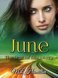 Amazon.com: June (The Year of Discovery Book 6) eBook : Hamilton, M.L.:  Kindle Store