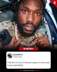 MeekMill says he's one of the best rappers alive worldwide! You agree?  🗣️🔥👀