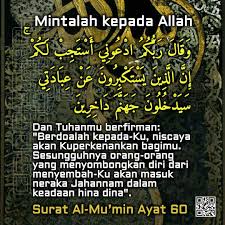 Surat Al Mu Min Ayat 60 Tuhan Doa Allah