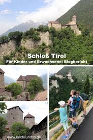 Ausflug Zum Schloss Tirol Landeiundco De Ausflug Dorf Tirol Sudtirol Urlaub