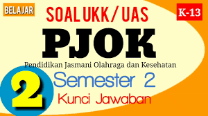 Yuk langsung sajah berikut adalah latihan soal matematika kelas 4 semester 2 dan semester 1 tahun 2020. Soal Ukk Kelas 2 Sd Olahraga Pat Penjas Pjok Kurikulum 2013 Dan Jawaban Uas Semester 2 Terbaru Youtube