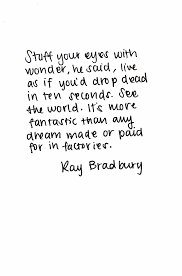 Ampersandletters Ray Bradbury Words Cool Words Meaningful Quotes