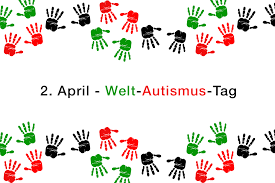 2 April Welt Autismus Tag Welt Autismus Tag Autismus Asperger