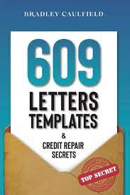 (if you already guessed that it's fcra section 609, give your brain a kiss.) 609 Letter Templates Credit Repair Secrets The Best Way To Fix Your Credit Score Legally In An Easy And Fast Way Includes 10 Credit Repair Template Letters 609 Credit Repair Caulfield