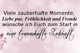 Zu dem besonderen anlass der hochzeit. Quotes About Wedding Hochzeitsspruche Quotesstory Com Leading Quotes Magazine Find Best Quotes Collection With Inspirational Motivational And Wise Quotations On What Is Best And Being The Best