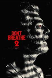 If you were trapped in a house, hunted down by a blind special forces killer, and you can't make a sound… what would you do? Don T Breathe 2 Peckhamplex Multi Screen Cinema