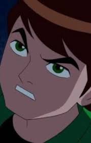 Name one sentence that would enrage this community. : rBen10