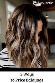 3 Ways To Price Balayage Balayage Partial Balayage Brunette Hair Color