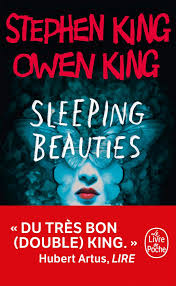 Stephen king has 1736 books on goodreads with 26314867 ratings. Sleeping Beauties Imaginaire French Edition King Stephen King Owen 9782253260363 Amazon Com Books