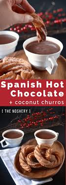 Spanish Hot Chocolate And Churros Recipe Spanish Hot Chocolate Recipe Hot Chocolate Recipes Homemade Chocolate
