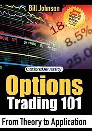 Learn to print money trading options. Options Trading 101 From Theory To Application English Edition Ebook Johnson Bill Amazon De Kindle Shop