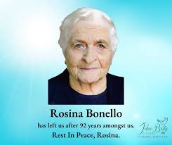 🇲🇹 B'sogħba nħabbru l-mewt ta' Rosina Bonello, fl-eta` ta' 92 sena.  Il-familjari u l-ħbieb huma mistiedna għal quddiesa pràesente cadavere,  nhar il-Ħamis 5 ta' Settembru 2024, fit-3.30pm, fil-knisja Arċipretali ta'  Marija Bambina,