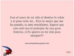 Eres El Amor De Mi Vida El Destino Lo Sabia Cartas De Amor Y Pasion En 2020 Amor De Mi Vida Amor Citas De Amor