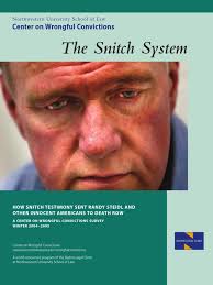 The Snitch System Innocence Project La Colaboración Eficaz