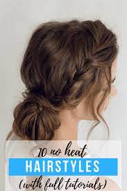 Make sure your hair is damp and then part your hair into three sections. 10 No Heat Hairstyles With Full Tutorials Mom Fabulous
