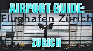 Swiss business and senator lounges a as of 1st june 2021. Airport Guide Zurich Airport What You Need To Know