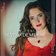 Fadime Erki'nin sözleri ve müziği kendisine ait olan "Sevda Demek" adlı  eseri, 440 Müzik Yapım etiketi ile tüm dijital platformlarda ve 440 Müzik  Yapım YouTube kanalında. . . . . . . #fadimeerki #440muzikyapim #yenisingle  #newsong