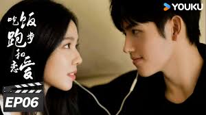 MULTISUB【FULL】吃饭跑步和恋爱 Eat Run Love EP06