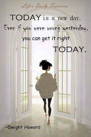 Maybe you would like to learn more about one of these? Pin By Debra On Inspiring Memes Today Is A New Day Great Memes Inspirational Quotes