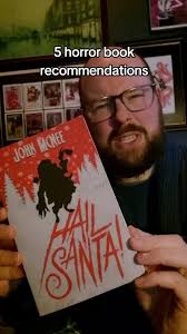 5 Must-Read Horror Books for HAIL SANTA! Fans