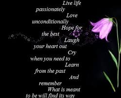 Live Love Hope Laugh Cry And Learn Meant To Be Quotes What Is Meant Words Quotes