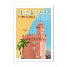 Affiche Perpignan Le Castillet Affiche Vintage Affiches De Voyage Retro Affiche De Voyage Vintage