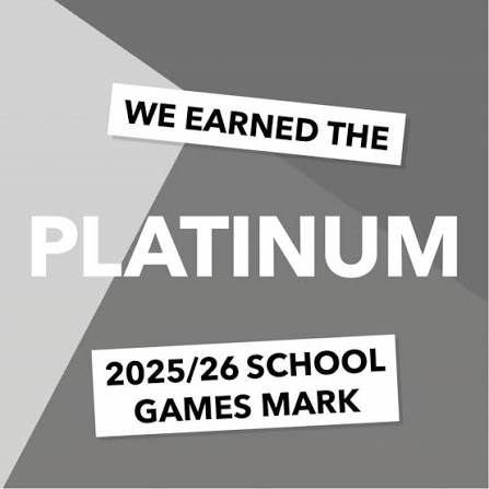 We are delighted to announce that we have achieved the School Games Platinium Mark Award for the 2025/26 academic year., The School Games Mark is a Government-led award scheme launched in 2012, ...
