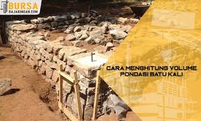 Cara menghitung volume pasangan batu bata. 3 Cara Menghitung Volume Pondasi Batu Kali Material Rab Pasangan