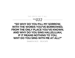 Damien Rice Delicate One Of My Favorite Songs Love It Damien Rice Delicate Lyrics Words