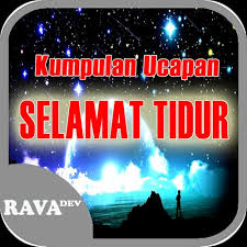 Kumpulan ucapan selamat malam lucu untuk teman, gebetan, dan pacar anda. Kata Kata Ucapan Selamat Tidur Terlengkap Fur Android Apk Herunterladen