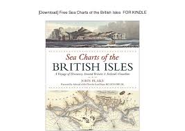 Download Free Sea Charts Of The British Isles For Kindle