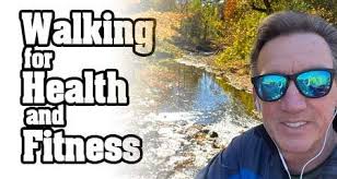 Walking for Health and Fitness