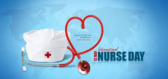 The character of the nurse is as important. 12 May International Nurses Day