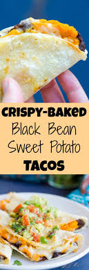 These Crispy Baked Black Bean And Sweet Potato Tacos Just Take 30 Minutes To Make For A Delicious Vegetarian Recettes De Cuisine Nourriture Cuisine Et Boissons