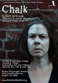 Chalk by Walt McGough — Fresh Ink Theatre