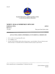 Anonymous saturday, may 18, 2019 1:09:00 pm. 2019 Modul Berfokus Spm Bc2 Penang