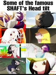 Some Of The Famous Shaft S Head Tilt Ifunny Anime head tilt gif 7 » gif images download these pictures of this page are about:anime head tilt. head tilt ifunny